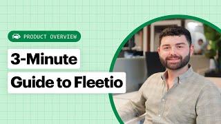 3-minute Guide to Fleetio: A High-level Overview of Fleetio's Top Features