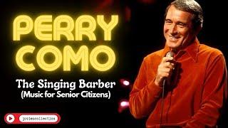 PERRY COMO Compilation.                      Music for Senior Citizens