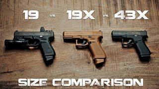 Glock 19 vs 19X vs 43X Size Comparison