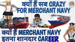 Merchant navy,Good career,Why everybody wants to join Merchant navy information News.CHAMBz BANG