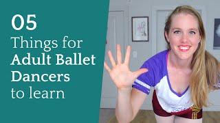 5 Invisible Things to Learn as an Adult Beginner Ballet Dancer | Broche Ballet