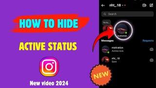 How to hide active now on instagram 2024||How to turn off Active now on instagram 2024||
