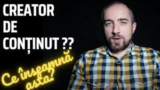 Creator de CONȚINUT ?! - Ce trebuie să știi la început de drum