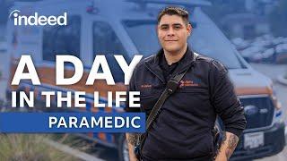 A Day in the Life of a Paramedic ft. an EMT | Indeed