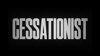 CESSATIONIST - Official 2023 Trailer