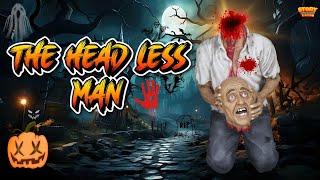 बिना सिर वाला आदमी | The Headless Man | Horror Hindi Stories | Bhoot Wala Cartoon | hindi kahaniya