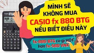 Máy tính Casio fx-880 BTG có gì nổi bật hơn và phù hợp với ai?