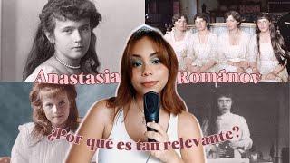 ¿Por qué Anastasia Románov sigue siendo tan relevante? | Anastasia: la Románov más famosa 