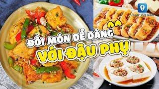 TOP MÓN ĐẬU NGON-BỔ-RẺ "đổi vị" mâm cơm gia đình | Feedy VN