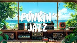 Jazz Funk Deep House Mix | Funkin' Jazz
