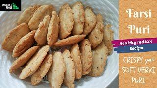 Farsi puri 🪔  ફરસી પૂરી | How to make crispy yet soft Verki puri | #DiwaliRecipes #IndianSnackRecipe