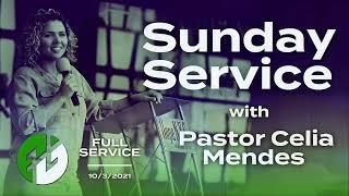 If You Hit It, You Get It - Pastor Celia Mendes | Full Sunday Service