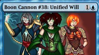 Boon Cannon #38 (Tri-Op): Unified Will (UnsleevedMedia)