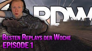 Replays der Woche! 01 NEUES FORMAT in [World of Tanks]