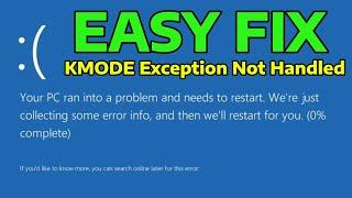 (2025) Fix Stop KMODE EXCEPTION NOT HANDLED Windows Error