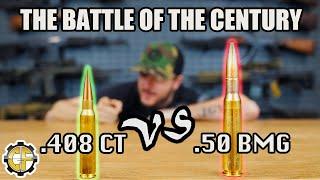.408 Cheytac vs .50 BMG