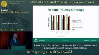 Robotic Surgery Training Curricula: Prevalence, Perceptions, and Educational Experiences in Gene...