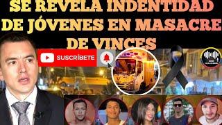 SE REVELA LA IDENTIDAD DE LOS JÓVENES VI.CTIMA DE LA MA.SACRE EN VINCES NOTICIAS RFE TV