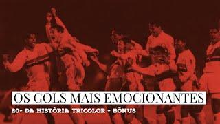 Os 20 gols mais emocionantes na história do São Paulo Futebol Clube + BÔNUS