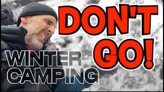 Don't Go Winter Camping