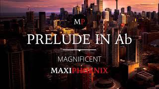 MAGNIFICENT | Prelude in Ab: ODE TO TORONTO | By young composer Maxiphoenix | 2019