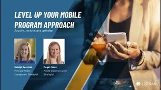 Level Up Your Mobile Program Approach