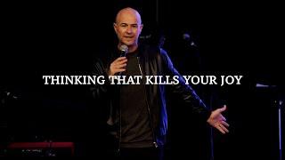 Thinking That Kills Your Joy - Pastor Mark Jobe | Becoming