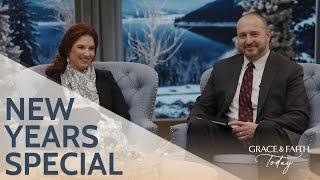 New Years Special - Grace & Faith Today (S2E63)