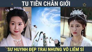 Review Phim - Chân Giới Tu Tiên