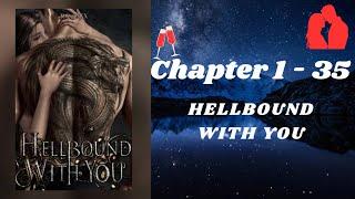 Hellbound with you ch 1- 35 English Audiobook #audiobooks #romancenovel #trending