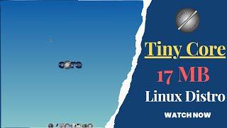 Tiny Core Linux : SuperLightweight Linux Distro For Old Laptops/PC