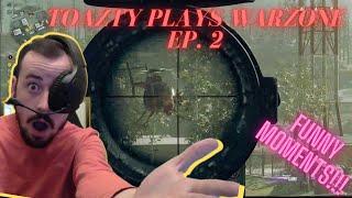 Toazty Plays Warzone Episode 2!!!