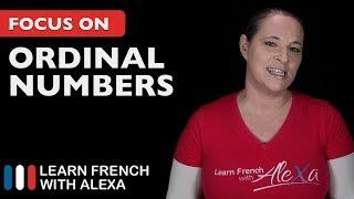 French ordinal numbers - First, Second, Third, Fourth, etc.