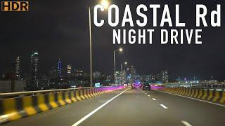 4KHDR Night Drive on Mumbai Coastal Rd (North & South)
