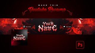 How To Easily Make Logo & Banner For YouTube Channel In Photoshop | YouTube Revamp Tutorial