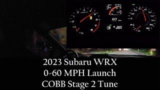 2023 Subaru WRX 0-60 MPH Launch - COBB Stage 2 Tune