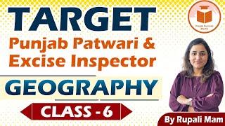 Target Punjab Patwari & Excise Inspector | Geography | Class- 6 | Punjab Success Mantra