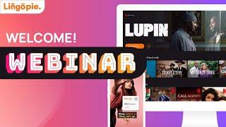 Lingopie welcome webinar! | Onboarding and Q&A