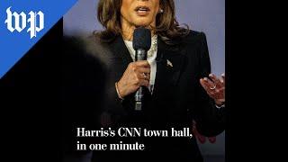 Harris’s CNN town hall, in one minute