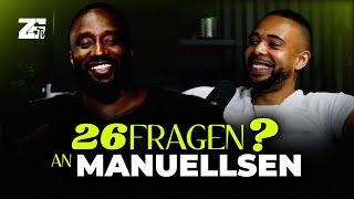 26 Fragen an MANUELLSEN | 26ix.tv