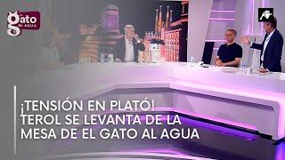 ¡Tensión en plató! Terol se levanta de la mesa de El Gato al Agua tras su discusión con Quintana Paz