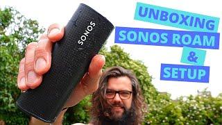 Sonos Roam Unboxing and Setup.