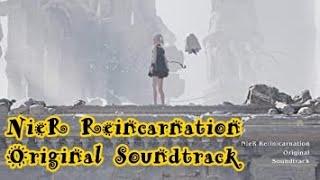 【NieR Reincarnation】［Music / BGM］神曲 『Inori - 祈リ』『Toko no Kane - 時ノ鐘』 『Shikku - 疾駆』含む18曲