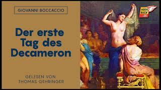 Der erste Tag des Decameron (Komplettes Hörbuch) - Giovanni Boccaccio / Thomas Gehringer