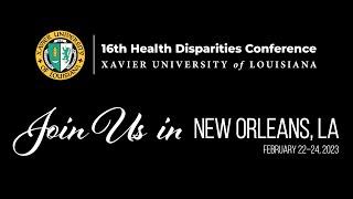 1JG Announcements — XULA Health Disparities Conference 2023