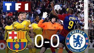 Barcelone 0-0 Chelsea | Demi-finale Aller Ligue des Champions 2008-2009 | TF1/FR