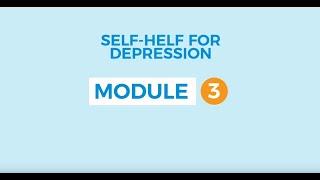 Self-help for depression 3: Registering mood and activities