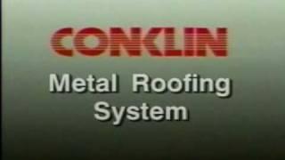 Conklin Metal Roofing System