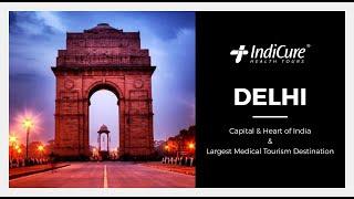 Delhi- Largest Medical Tourism Destination