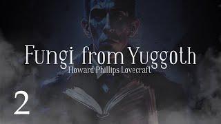 Lovecraft H.P. "Fungi from Yuggoth. Pursuit"